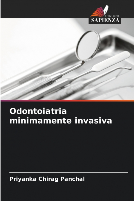 ODONTOIATRIA MINIMAMENTE INVASIVA