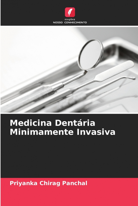 MEDICINA DENTARIA MINIMAMENTE INVASIVA