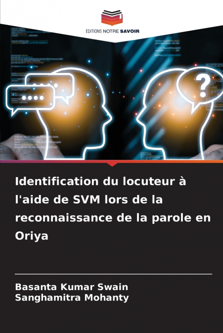 IDENTIFICATION DU LOCUTEUR A L?AIDE DE SVM LORS DE LA RECONN