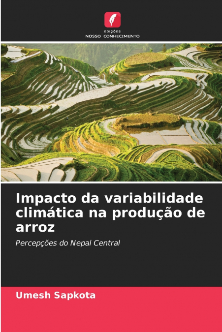 IMPACTO DA VARIABILIDADE CLIMATICA NA PRODU�AO DE ARROZ
