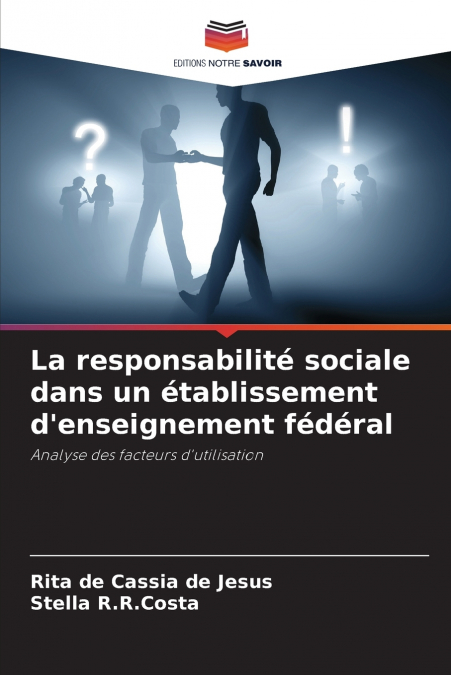 SOCIAL RESPONSIBILITY AT A FEDERAL EDUCATIONAL INSTITUTION