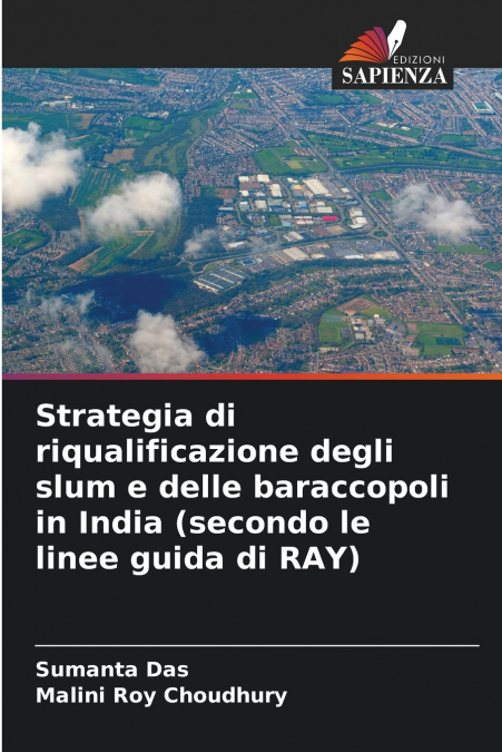 STRATEGIA DI RIQUALIFICAZIONE DEGLI SLUM E DELLE BARACCOPOLI