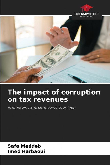 THE IMPACT OF CORRUPTION ON TAX REVENUES