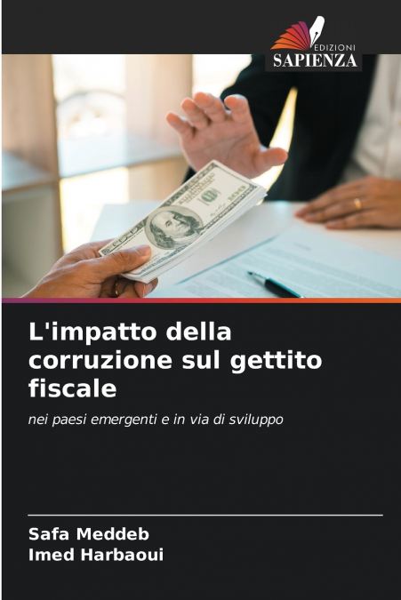 L?IMPATTO DELLA CORRUZIONE SUL GETTITO FISCALE