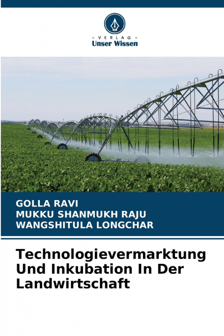 COMMERCIALISATION ET INCUBATION DE TECHNOLOGIES DANS L?AGRIC