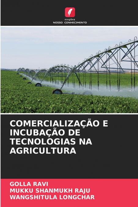 COMMERCIALISATION ET INCUBATION DE TECHNOLOGIES DANS L?AGRIC