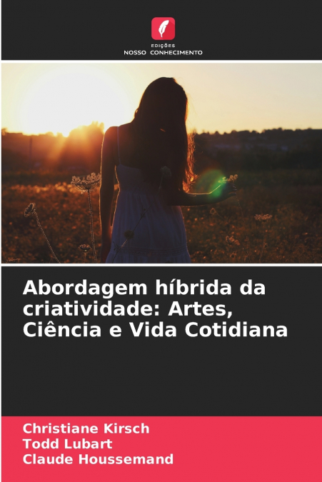 ABORDAGEM HIBRIDA DA CRIATIVIDADE
