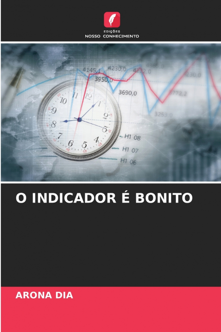 O INDICADOR E BONITO