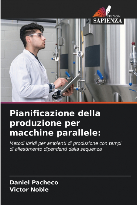 PIANIFICAZIONE DELLA PRODUZIONE PER MACCHINE PARALLELE