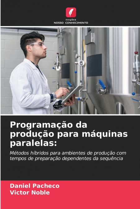 PROGRAMA�AO DA PRODU�AO PARA MAQUINAS PARALELAS
