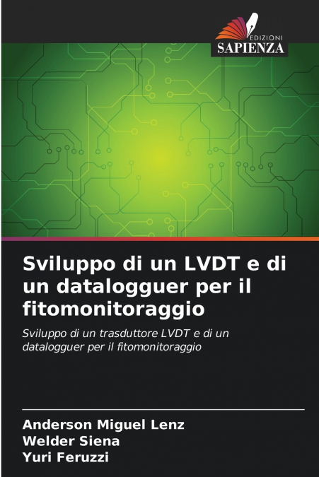SVILUPPO DI UN LVDT E DI UN DATALOGGUER PER IL FITOMONITORAG