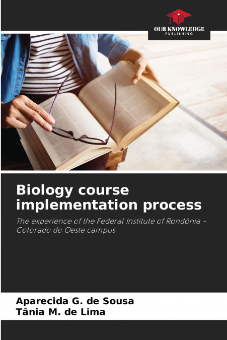 BIOLOGY COURSE IMPLEMENTATION PROCESS