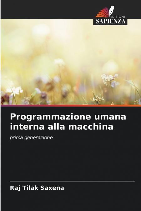PROGRAMMAZIONE UMANA INTERNA ALLA MACCHINA