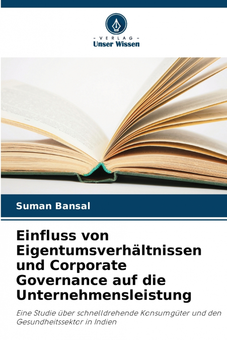 EINFLUSS VON EIGENTUMSVERHALTNISSEN UND CORPORATE GOVERNANCE