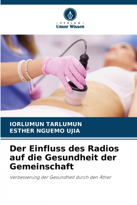 DER EINFLUSS DES RADIOS AUF DIE GESUNDHEIT DER GEMEINSCHAFT