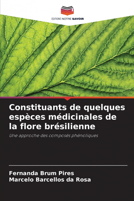 CONSTITUANTS DE QUELQUES ESPECES MEDICINALES DE LA FLORE BRE