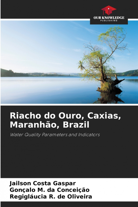 RIACHO DO OURO, CAXIAS, MARANHAO, BRAZIL