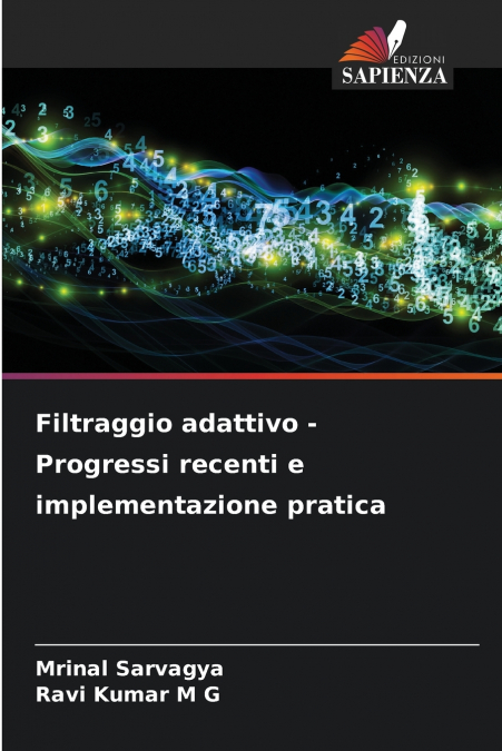 FILTRAGGIO ADATTIVO - PROGRESSI RECENTI E IMPLEMENTAZIONE PR