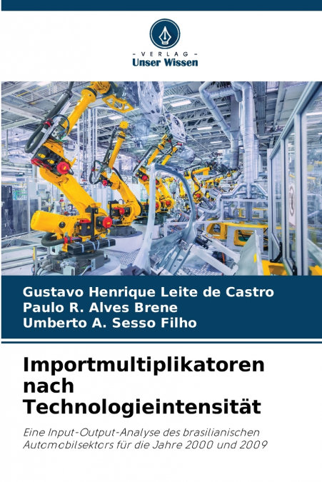 IMPORT MULTIPLIERS BY TECHNOLOGICAL INTENSITY