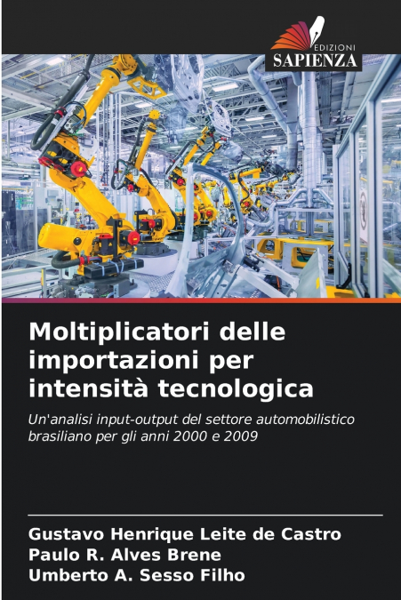 IMPORT MULTIPLIERS BY TECHNOLOGICAL INTENSITY