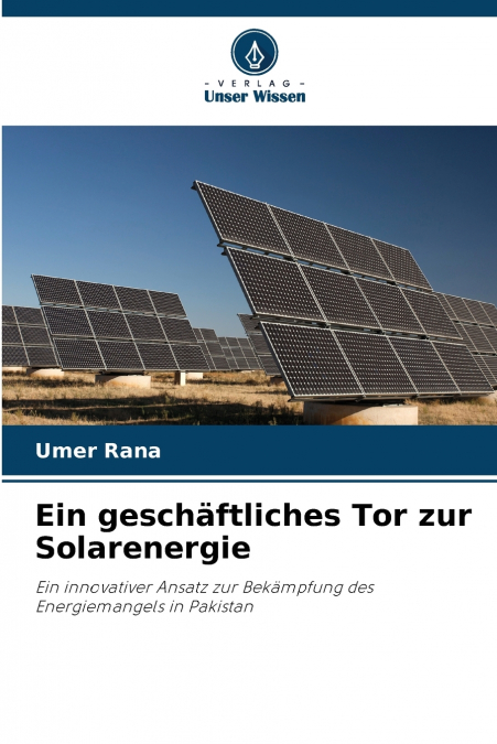 EIN GESCHAFTLICHES TOR ZUR SOLARENERGIE