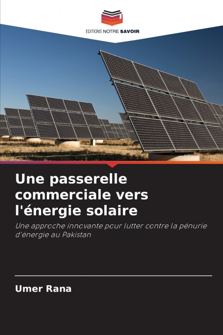 UNE PASSERELLE COMMERCIALE VERS L?ENERGIE SOLAIRE