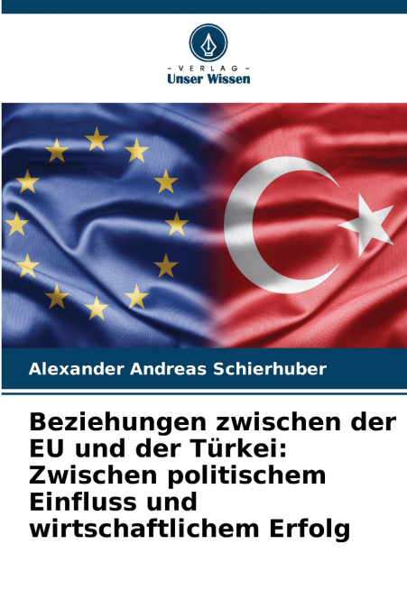 BEZIEHUNGEN ZWISCHEN DER EU UND DER TURKEI