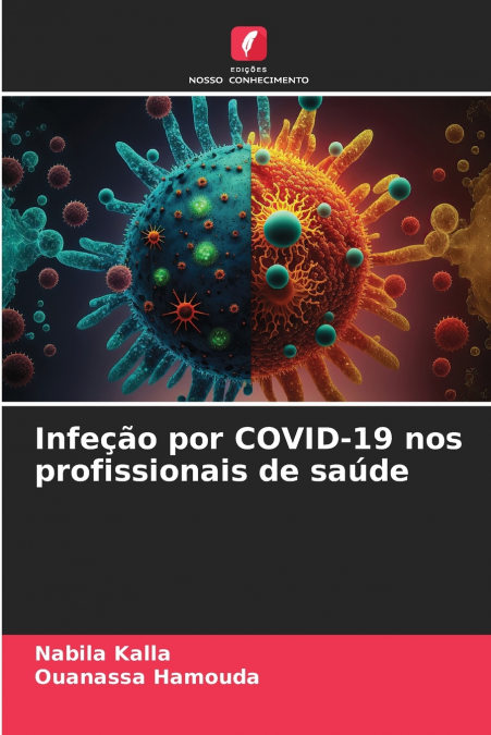 INFE�AO POR COVID-19 NOS PROFISSIONAIS DE SAUDE