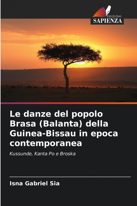 LE DANZE DEL POPOLO BRASA (BALANTA) DELLA GUINEA-BISSAU IN E
