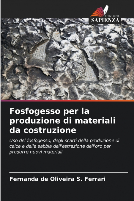 PHOSPHOGYPSE POUR LA PRODUCTION DE MATERIAUX DE CONSTRUCTION