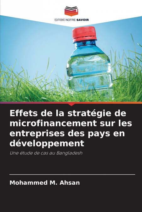 EFFETS DE LA STRATEGIE DE MICROFINANCEMENT SUR LES ENTREPRIS