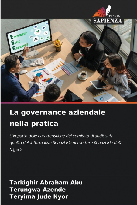 LA GOVERNANCE AZIENDALE NELLA PRATICA
