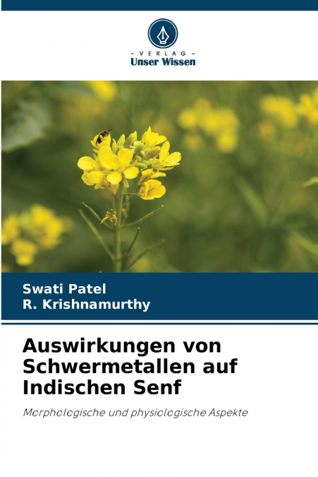AUSWIRKUNGEN VON SCHWERMETALLEN AUF INDISCHEN SENF