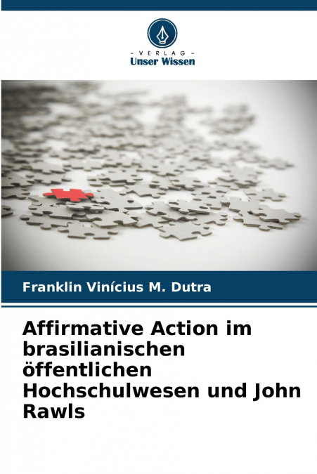 AFFIRMATIVE ACTION IM BRASILIANISCHEN OFFENTLICHEN HOCHSCHUL