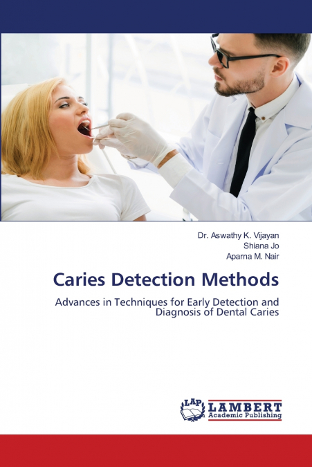 METHODES DE DETECTION DES CARIES