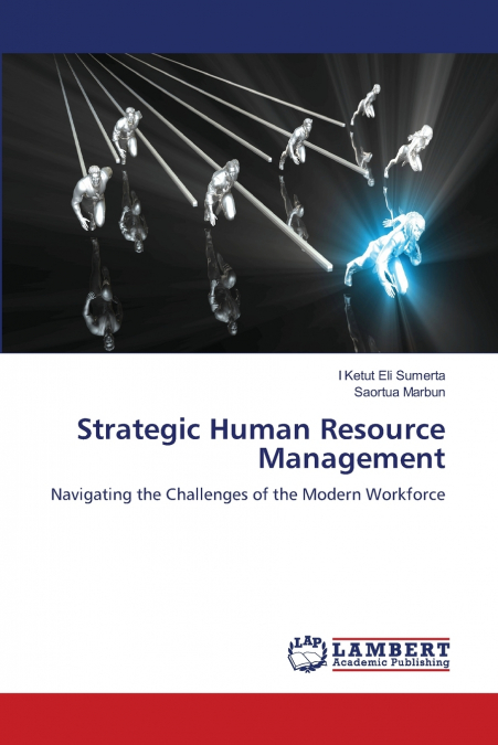 STRATEGIC HUMAN RESOURCE MANAGEMENT