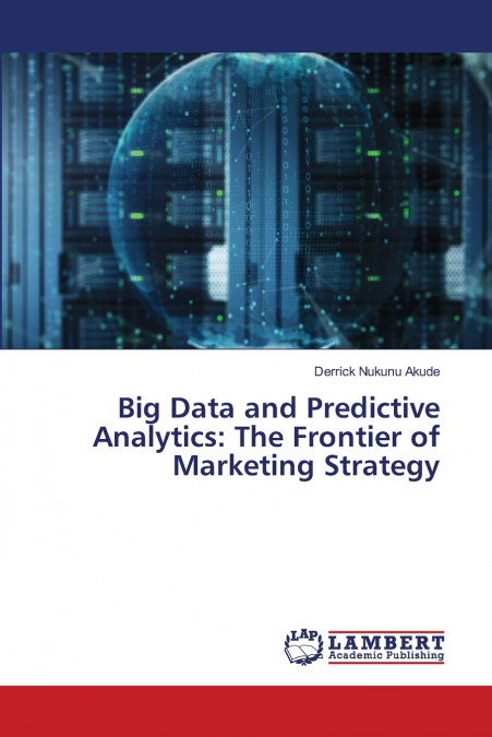 BIG DATA AND PREDICTIVE ANALYTICS