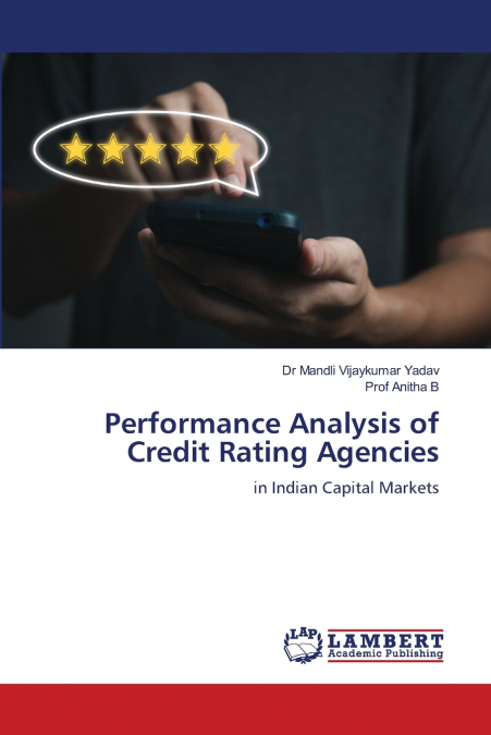 PERFORMANCE ANALYSIS OF CREDIT RATING AGENCIES
