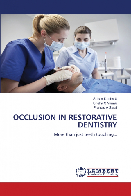 OCCLUSION IN RESTORATIVE DENTISTRY