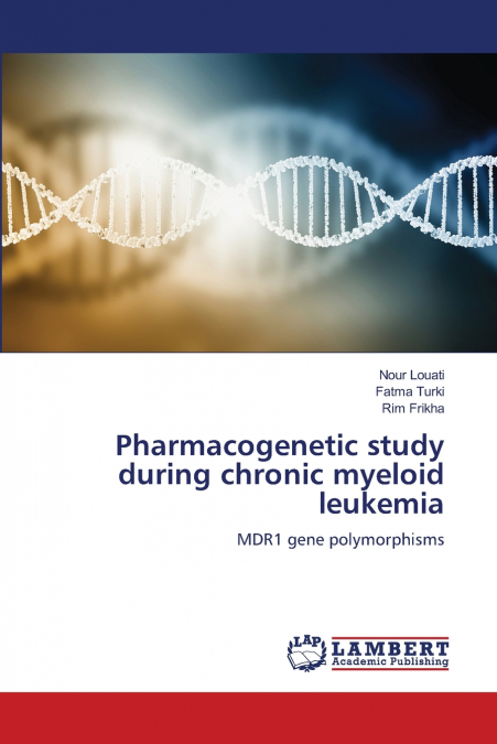 PHARMACOGENETIC STUDY DURING CHRONIC MYELOID LEUKEMIA