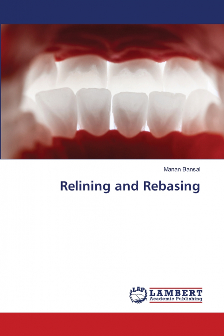 RELINING AND REBASING