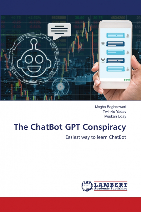 THE CHATBOT GPT CONSPIRACY