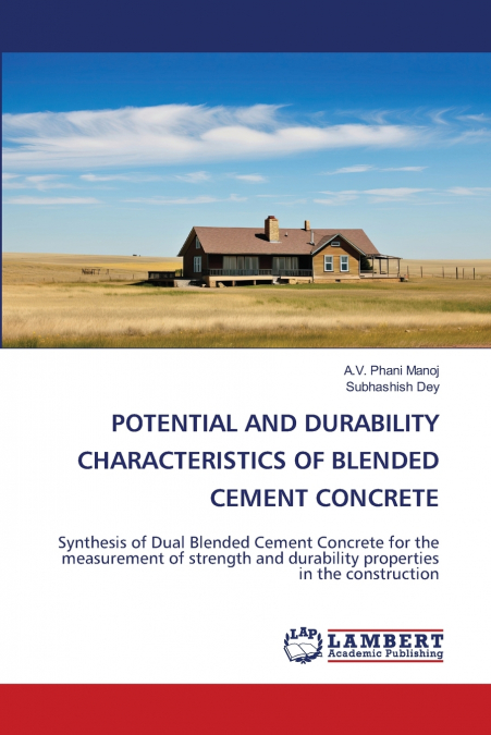 POTENTIAL AND DURABILITY CHARACTERISTICS OF BLENDED CEMENT C