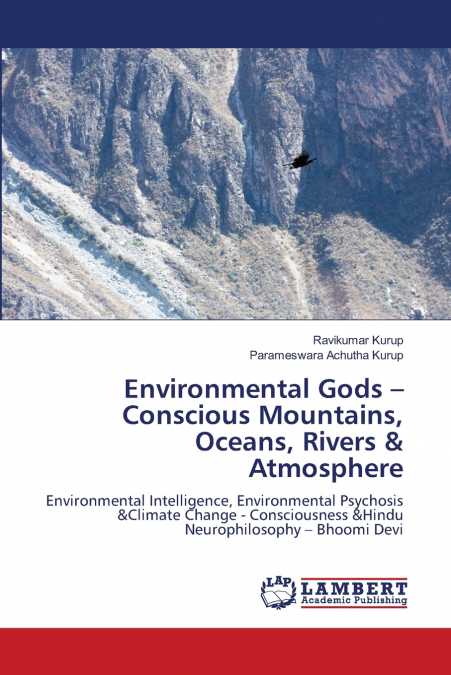 ENVIRONMENTAL GODS - CONSCIOUS MOUNTAINS, OCEANS, RIVERS & A