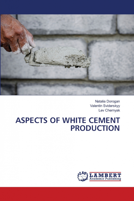 ASPECTS OF WHITE CEMENT PRODUCTION