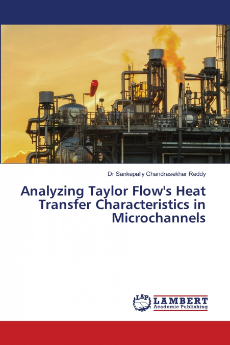 ANALYZING TAYLOR FLOW?S HEAT TRANSFER CHARACTERISTICS IN MIC
