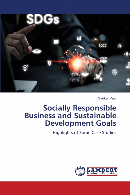 SOCIALLY RESPONSIBLE BUSINESS AND SUSTAINABLE DEVELOPMENT GO