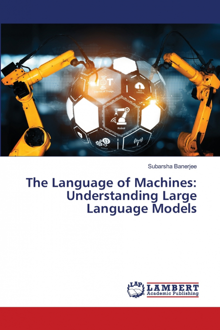 THE LANGUAGE OF MACHINES