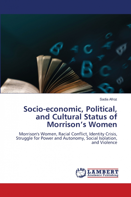 SOCIO-ECONOMIC, POLITICAL, AND CULTURAL STATUS OF MORRISON?S