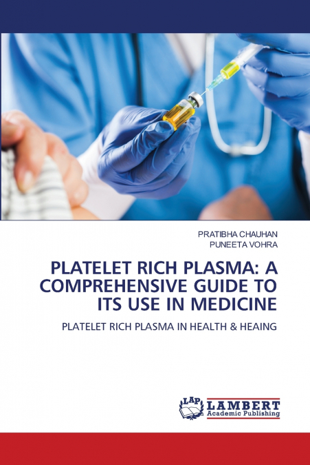 PLATELET RICH PLASMA
